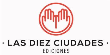 Imagen de LAS DIEZ CIUDADES EDICIONES