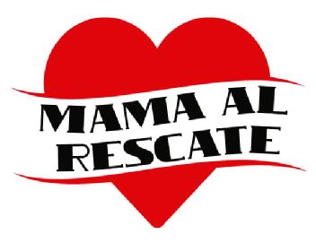 Imagen de MAMA AL RESCATE