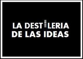 Imagen de LA DESTILERIA DE LAS IDEAS