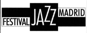 Imagen de FESTIVAL JAZZ MADRID