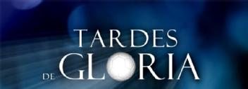 Imagen de TARDES DE GLORIA
