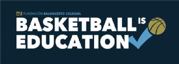 Imagen de BASKETBALL IS EDUCATION FUNDACION BALONCESTO COLEGIAL