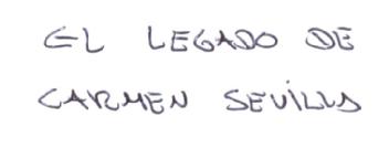 Imagen de EL LEGADO DE CARMEN SEVILLA
