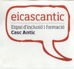 Imagen de EICASCANTIC ESPAI D'INCLUSIO I FORMACIO CASC ANTIC
