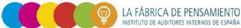 Imagen de LA FABRICA DE PENSAMIENTO INSTITUTO DE AUDITORES INTERNOS DE ESPAÑA