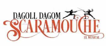 Imagen de DAGOLL DAGOM SCARAMOUCHE EL MUSICAL