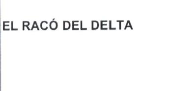 Imagen de EL RACO DEL DELTA