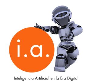 Imagen de I.A. - INTELIGENCIA ARTIFICIAL EN LA ERA DIGITAL