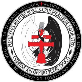 Imagen de MILICIAS POPULARES DE LOS NOBLES CABALLEROS CRUZADOS DE LA VILLA DE LA SAGRADA RELIQUIA - POPULARES MILITIAE NOBILIS CRUCIFERORUM EQUESTRIS ORDINISA A IN OPPIDO VERAE CRUCIS