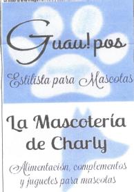 Imagen de GUAU! POS ESTILISTA PARA MASCOTAS LA MASCOTERIA DE CHARLY ALIMENTACION, COMPLEMENTOS Y JUGUETES PARA MASCOTAS