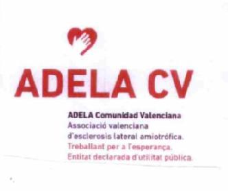 Imagen de ADELA CV ADELA COMUNIDAD VALENCIANA ASSOCIACIO VALENCIANA D'ESCLEROSIS LATERAL AMIOTROFICA. TREBALLANT PER A L'ESPERANÇA. ENTITAT DECLARADA D'UTILITAT PUBLICA