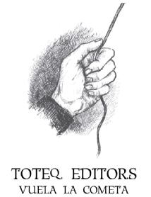 Imagen de TOTEQ EDITORS VUELA LA COMETA