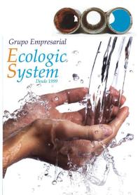 Imagen de GRUPO EMPRESARIAL ECOLOGIC SYSTEM DESDE 1999