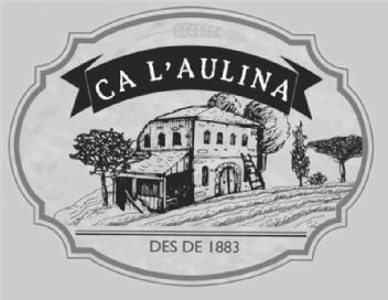 Imagen de CA L\'AULINA DES DE 1883
