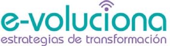 Imagen de E-VOLUCIONA ESTRATEGIAS DE TRANSFORMACION