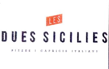 Imagen de LES DUES SICILIES PIZZES I CAPRICIS ITALIANS