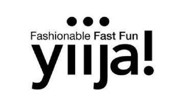 Imagen de FASHIONABLE FAST FUN YIIJA