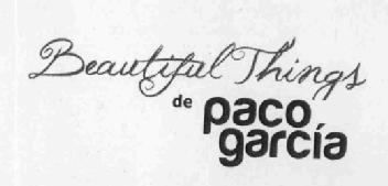 Imagen de BEAUTIFUL THINGS DE PACO GARCIA