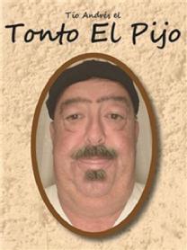 Imagen de TIO ANDRES EL TONTO EL PIJO