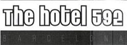 Imagen de THE HOTEL 592 BARCELONA
