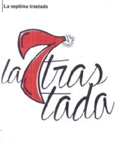 Imagen de LA SEPTIMA TRASTADA LA 7 TRASTADA