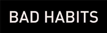 Imagen de BAD HABITS