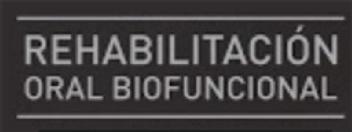 Imagen de REHABILITACION ORAL BIOFUNCIONAL