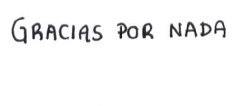 Imagen de GRACIAS POR NADA
