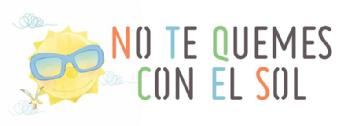 Imagen de NO TE QUEMES CON EL SOL