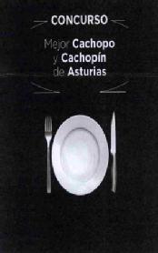 Imagen de CONCURSO MEJOR CACHOPO Y CACHOPIN DE ASTURIAS