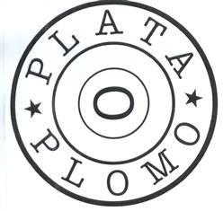 Imagen de PLATA O PLOMO