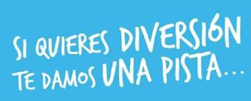 Imagen de SI QUIERES DIVERSION TE DAMOS UNA PISTA...