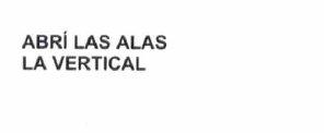 Imagen de ABRI LAS ALAS LA VERTICAL