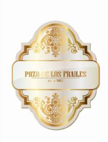 Imagen de POZO DE LOS FRAILES SINCE 1952