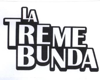 Imagen de LA TREMEBUNDA