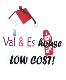 Imagen de VAL & ES HOUSE LOW COST!