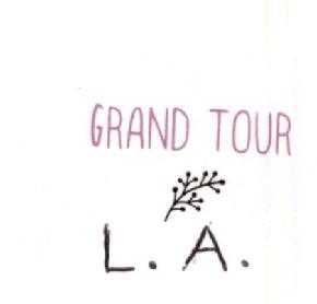 Imagen de GRAND TOUR L.A