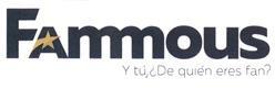 Imagen de FAMOUS Y TU, ¿DE QUIEN ERES FAN?