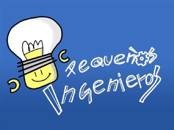 Imagen de PEQUEÑOS INGENIEROS
