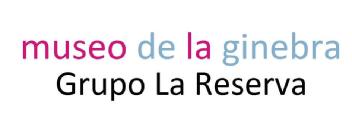 Imagen de MUSEO DE LA GINEBRA GRUPO LA RESERVA