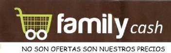 Imagen de FAMILYCASH NO SON OFERTAS SON NUESTROS PRECIOS