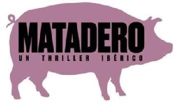 Imagen de MATADERO UN THRILLER IBERICO