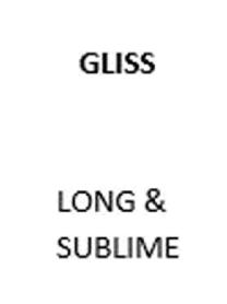 Imagen de GLISS LONG & SUBLIME