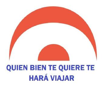 Imagen de QUIEN BIEN TE QUIERE TE HARA VIAJAR