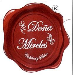 Imagen de DOÑA MIRELES CALIDAD Y SABOR