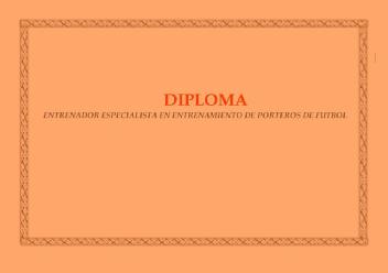 Imagen de DIPLOMA- ENTRENADOR ESPECIALISTA EN ENTRENAMIENTO DE PORTEROS DE FUTBOL