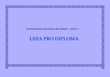 Imagen de ENTRENADOR NACIONAL DE FUTBOL-NIVEL 3 UEFA PRO DIPLOMA