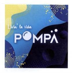 Imagen de LIVIN\' LA VIDA POMPA