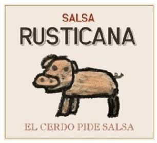 Imagen de SALSA RUSTICANA EL CERDO PIDE SALSA