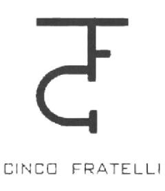 Imagen de CINCO FRATELLI